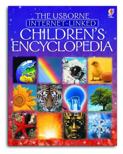 The Usborne Internet-linked Childrens Encyclopedia