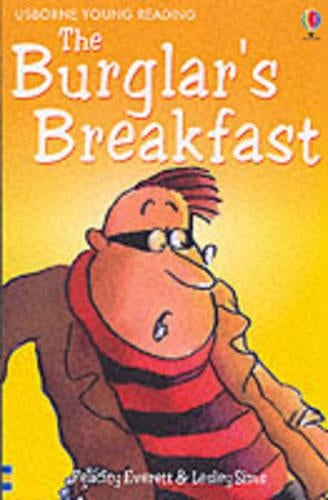 The Burglars Breakfast (Usborne young readers)