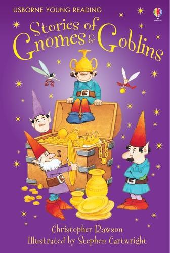 Stories of Gnomes and Goblins (Young Reading)