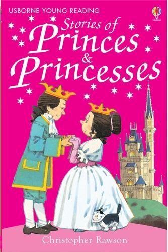 Young Reading: Stories of Princes and Princesses (Young Reading Level 1)