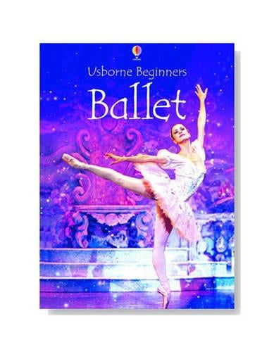 Ballet (Usborne Beginners)