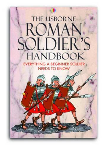 Roman Soldiers Handbook