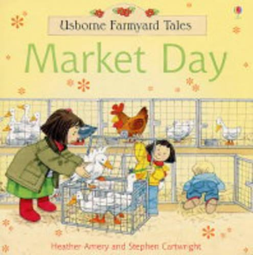 Market Day (Farmyard Tales)