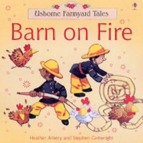 Barn on Fire (Farmyard Tales)