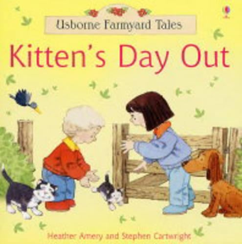 Kittens Day Out (Farmyard Tales)