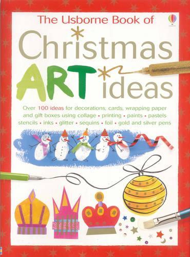 Christmas Art Ideas (Usborne Art Skills)