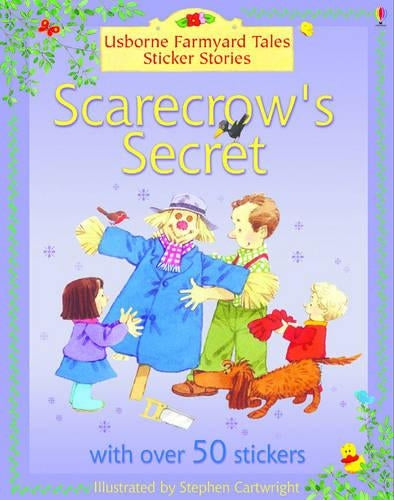 Scarecrow's Secret (Farmyard Tales Sticker Storybooks)