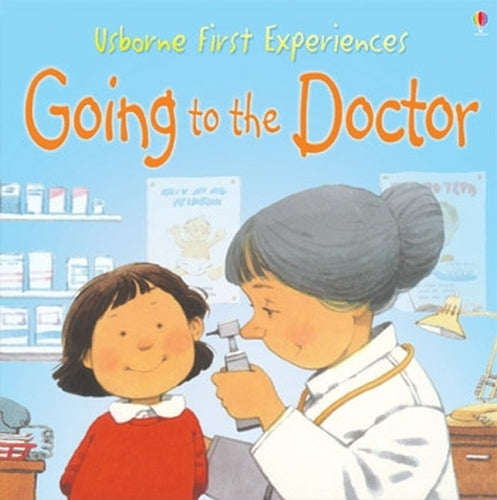 Going to the Doctor (Usborne First Experiences)