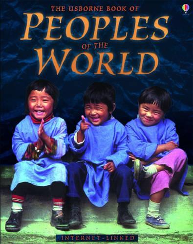 The Usborne Book of Peoples of the World - Internet-linked (Usborne Internet Linked)