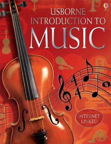 Usborne Introduction to Music (Internet-linked)