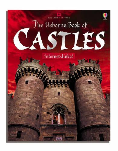 The Usborne Book of Castles: Internet-linked (Usborne Complete Book)