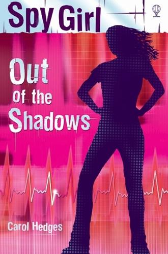 Out of the Shadows (Spy Girl S)