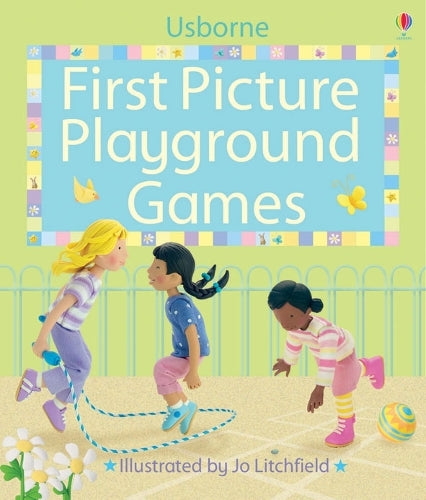 First Picture Playground Games (Usborne First Picture Books)