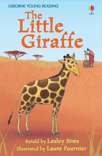 The Little Giraffe (First Reading) (Usborne First Reading)