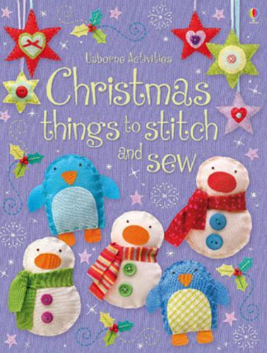 Christmas Things to Stitch and Sew (Usborne Activities)