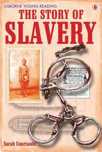 The Story of Slavery (Young Reading (Series 3)) (3.3 Young Reading Series Three (Purple))