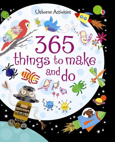 365 Things to Make and Do (Usborne Activities)