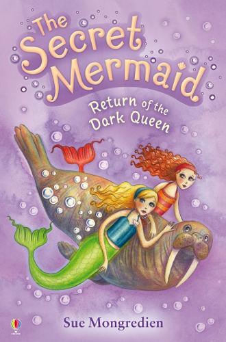 Return of the Dark Queen (Secret Mermaid Book 6)