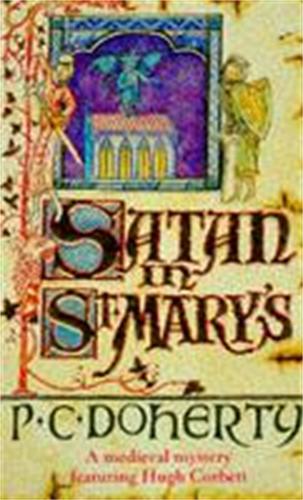 Satan in St Marys (Hugh Corbett Mysteries 01)