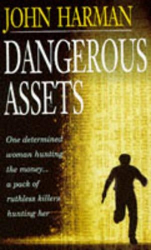 Dangerous Assets