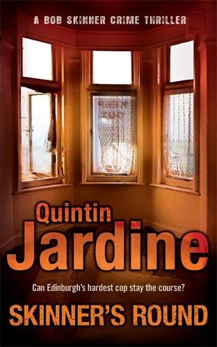 Skinners Round (Bob Skinner Mysteries)