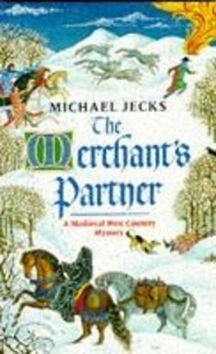 The Merchant's Partner (A Medieval West Country Mystery)