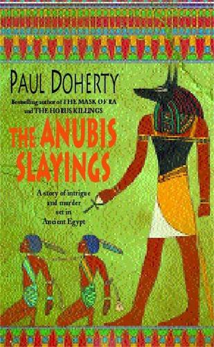 The Anubis Slayings (Amerotke 3)