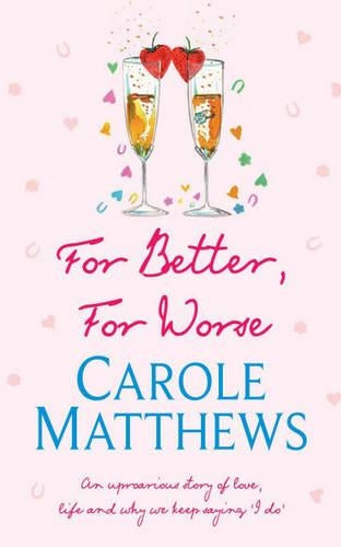 For Better,for Worse
