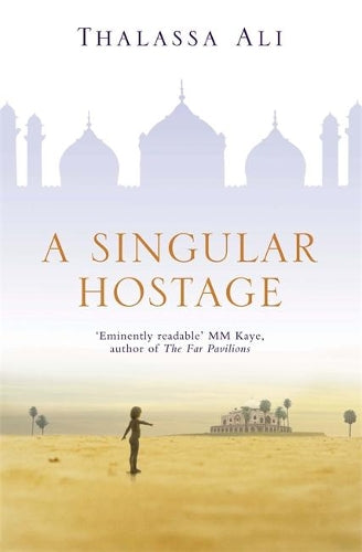 A Singular Hostage
