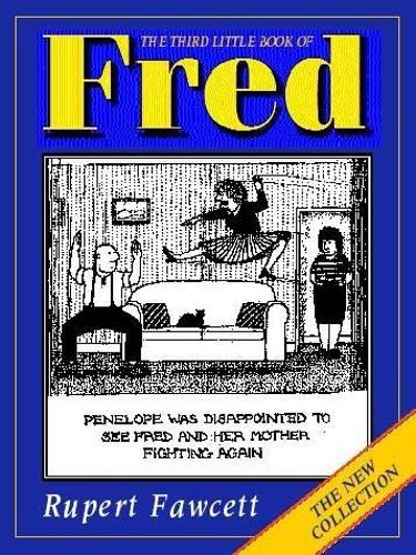 The Third Little Book of Fred