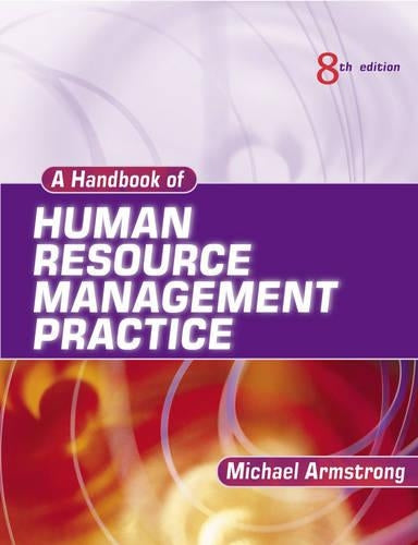 A Handbook of Human Resource Management Practice