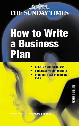 How to Write a Business Plan (Creating Success)