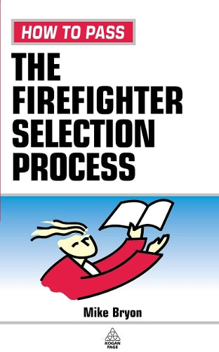 Testing Series: How to Pass the Firefighter Selection Process