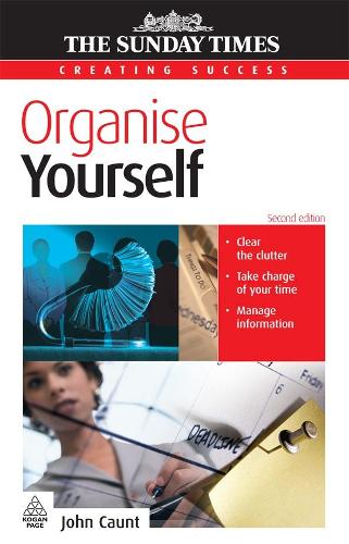 Organise Yourself (Creating Success)