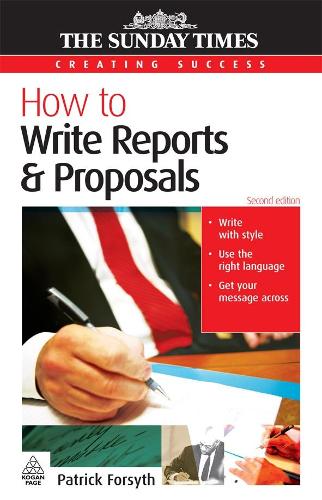 How to Write Reports and Proposals