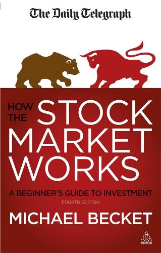 How the Stock Market Works: A Beginners Guide to Investment
