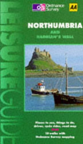 Northumbria and Hadrians Wall (Ordnance Survey/AA Leisure Guides)