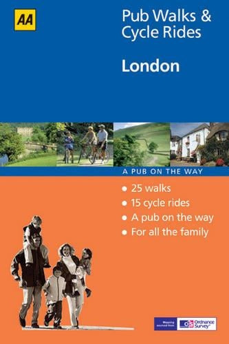 London (AA 40 Pub Walks & Cycle Rides)