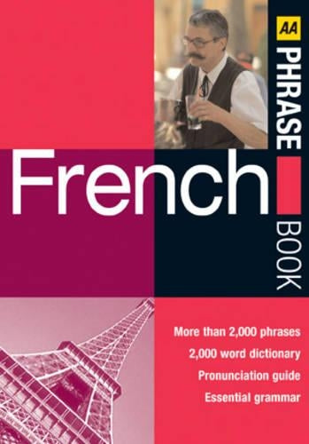 AA French Phrase Book (AA Phrase Book Series)