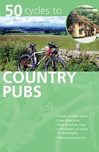 AA 50 Cycles to Country Pubs (Walking Books)