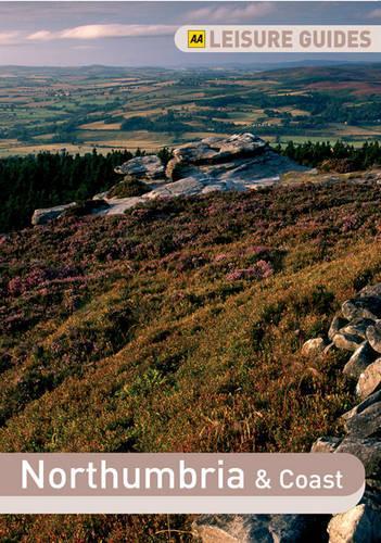 AA Leisure Guide Northumbria and Coast (AA Leisure Guides)