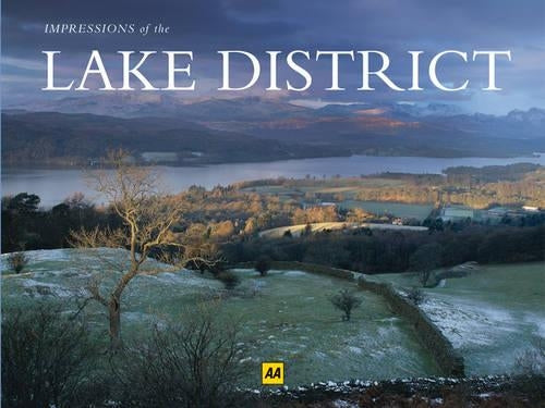 AA Impressions of the Lake District (AA Impressions Series) (AA Impressions of Series)