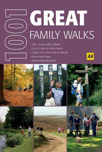 Great Family Walks (AA 1001) (AA 1001 Series)