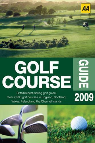 AA Golf Course Guide (AA Lifestyle Guides) (AA Lifestyle Guides)