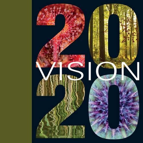 2020 VISION: One Vision to Rebuild Our Natural Home (Aa)