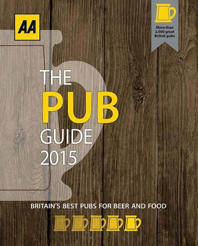 AA Pub Guide 2015 (AA Lifestyle Guides)