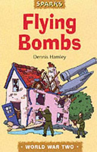 Sparks: WW2: Flying Bombs