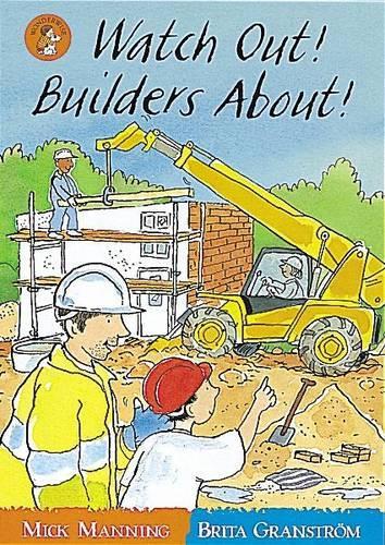 Wonderwise Readers: Watch Out Builders About