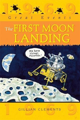 The First Moon Landing (Great Events)