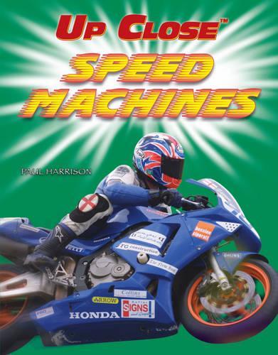 Speed Machines (Up Close)